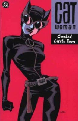 Catwoman : Crooked Little Town 1840237368 Book Cover