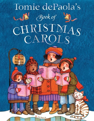 Tomie Depaola's Book of Christmas Carols 1534494855 Book Cover