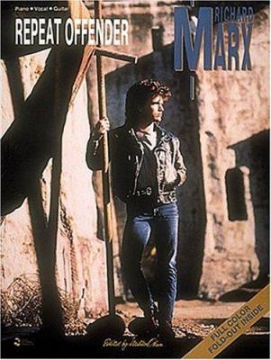 Richard Marx - Repeat Offender 0895244411 Book Cover