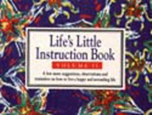 Life's Little Instruction Book: A Few More Sugg... 0722529287 Book Cover