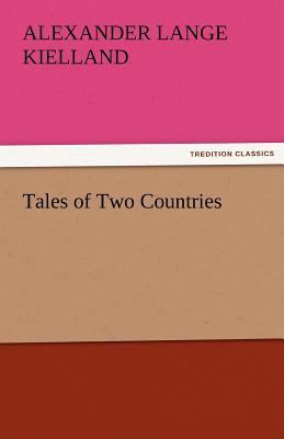 Tales of Two Countries 3842465610 Book Cover