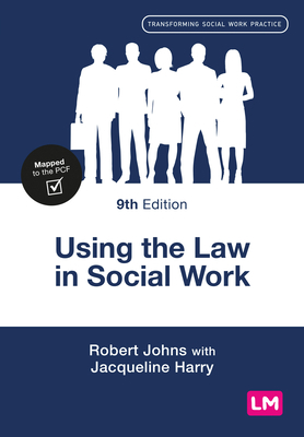 Using the Law in Social Work 1529799562 Book Cover