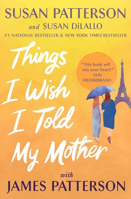 Things I Wish I Told My Mother 1538710935 Book Cover