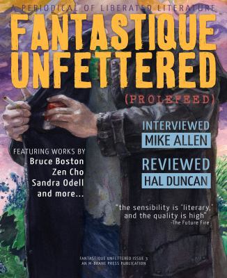 Fantastique Unfettered #3 (Prolefeed) 0983170940 Book Cover