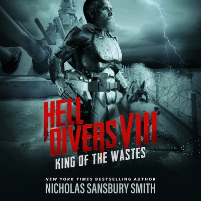Hell Divers VIII: King of the Wastes Lib/E 1665020725 Book Cover
