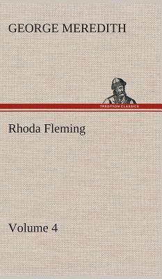 Rhoda Fleming - Volume 4 3849516946 Book Cover