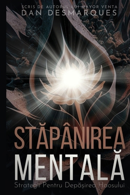 St&#259;pânirea Mental&#259;: Strategii Pentru ... [Romanian] B0DHWJSSBP Book Cover