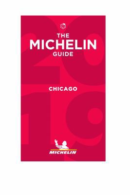 MICHELIN Guide Chicago 2018: Restaurants (Miche... 2067220888 Book Cover