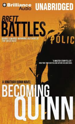 Becoming Quinn (Jonathan Quinn Thriller) 1480561363 Book Cover