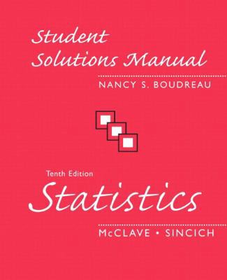 Student Solutions Manual: Statistics, 10th Edition 0131498215 Book Cover