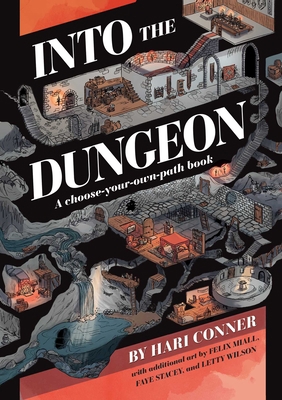 Into the Dungeon: A Choose-Your-Own-Path Book 1524861707 Book Cover