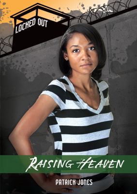 Raising Heaven 1467758027 Book Cover