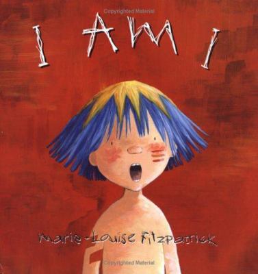 I Am I 1596430540 Book Cover
