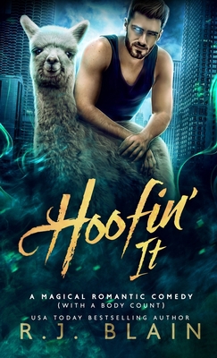 Hoofin' It: A Magical Romantic Comedy (with a b... 1949740641 Book Cover