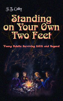 Standing on Your Own Two Feet: Young Adults Sur... 193625347X Book Cover