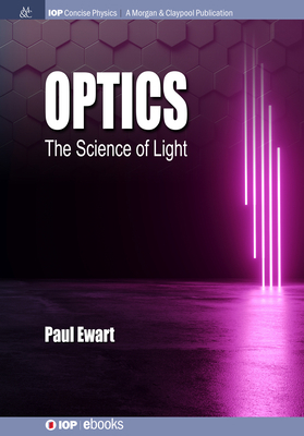 Optics: The Science of Light 1643276778 Book Cover