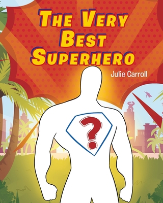 The Very Best Superhero Book Cover