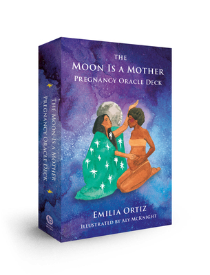 The Moon Is a Mother Pregnancy Oracle Deck 0593543440 Book Cover