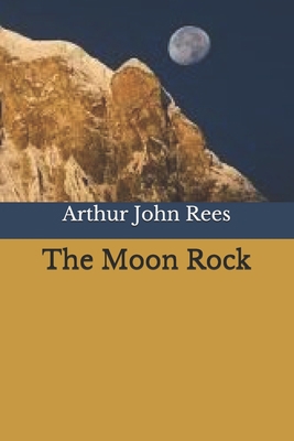 The Moon Rock B0851LXR8V Book Cover