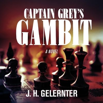 Captain Grey's Gambit B0BGN97XFP Book Cover