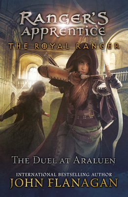 The Royal Ranger: Duel at Araluen 1524741434 Book Cover