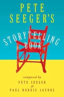 Pete Seeger's Storytelling Book 015100370X Book Cover