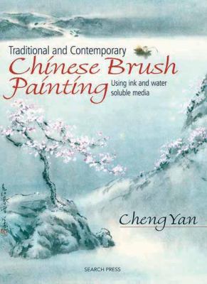 Traditional & Contemporary Chinese Brush Painti... 1903975190 Book Cover