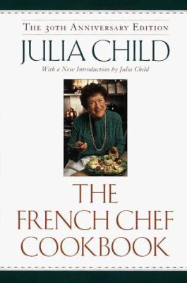 The French Chef Cookbook 0345425421 Book Cover
