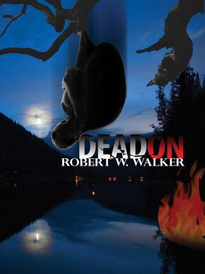 Dead On 1594147817 Book Cover