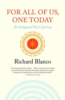 For All of Us, One Today: An Inaugural Poet's J... 0807033804 Book Cover