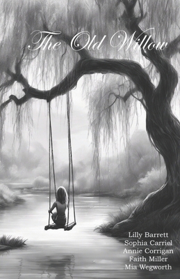 The Old Willow B0CZBY16J6 Book Cover