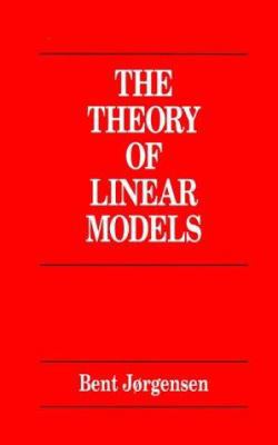 Theory of Linear Models 0412042614 Book Cover