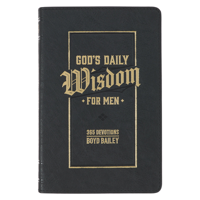 God's Daily Wisdom for Men 365 Devotions Faux L... 1639522913 Book Cover