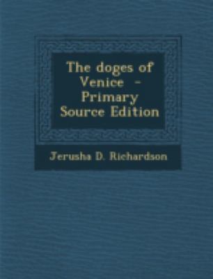 The Doges of Venice 1294748378 Book Cover