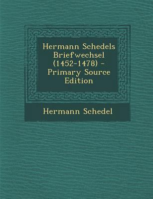 Hermann Schedels Briefwechsel (1452-1478) [Latin] 128751071X Book Cover