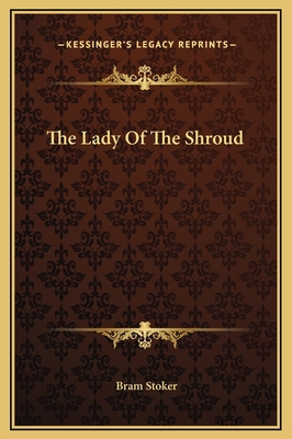 The Lady Of The Shroud 1169310613 Book Cover
