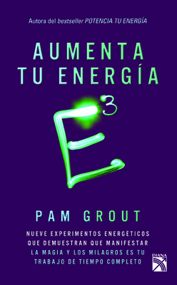 E3 Aumenta Tu Energ?a [Spanish] 607072769X Book Cover
