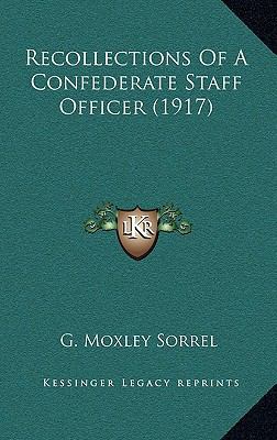 Recollections Of A Confederate Staff Officer (1... 1164333305 Book Cover