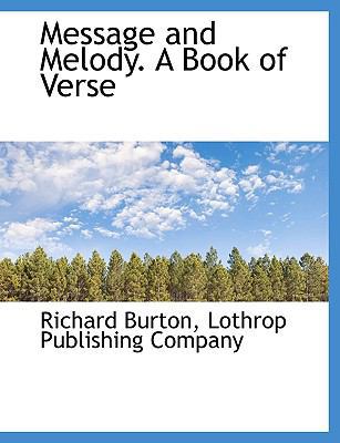 Message and Melody. a Book of Verse 1140608835 Book Cover