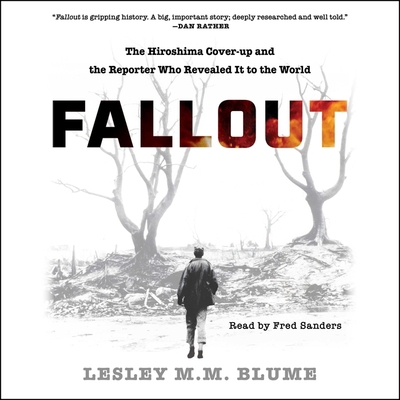 Fallout: The Hiroshima Cover-Up and the Reporte... 1797108891 Book Cover