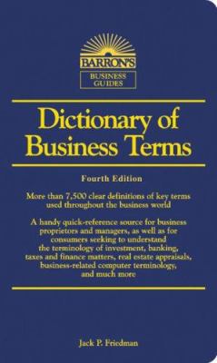 Dictionary of Business Terms (Barron's Business... 0764135341 Book Cover