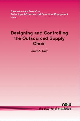 Designing and Controlling the Outsourced Supply... 1601988443 Book Cover