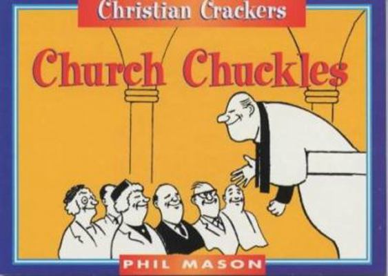 Church Chuckles (Funny You Should Say That!) 1854245309 Book Cover