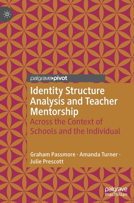 Identity Structure Analysis and Teacher Mentors... 3030320812 Book Cover