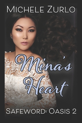 Mina's Heart 1942414617 Book Cover