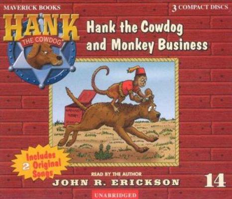 Hank the Cowdog and Monkey Business 1591886147 Book Cover