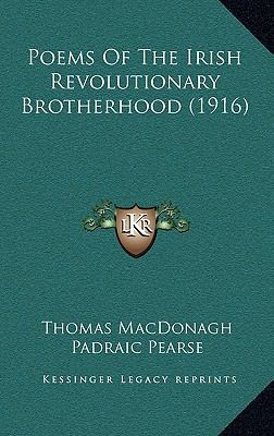 Poems Of The Irish Revolutionary Brotherhood (1... 1169036368 Book Cover