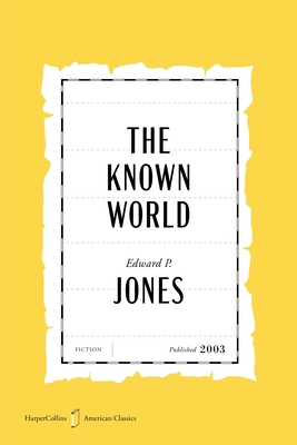 The Known World American Classics Edition 0063482290 Book Cover