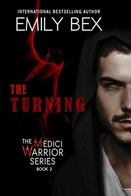 The Turning: The Medici Warrior Series 1645830136 Book Cover