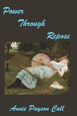 Power Through Repose 1440458928 Book Cover